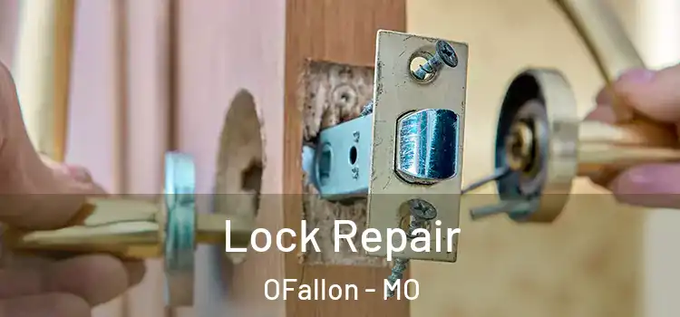  Lock Repair OFallon - MO