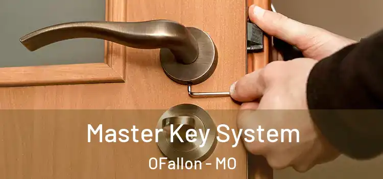  Master Key System OFallon - MO