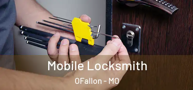  Mobile Locksmith OFallon - MO