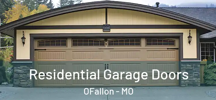  Residential Garage Doors OFallon - MO