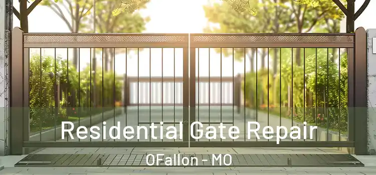 Residential Gate Repair OFallon - MO
