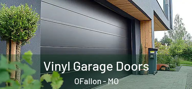  Vinyl Garage Doors OFallon - MO